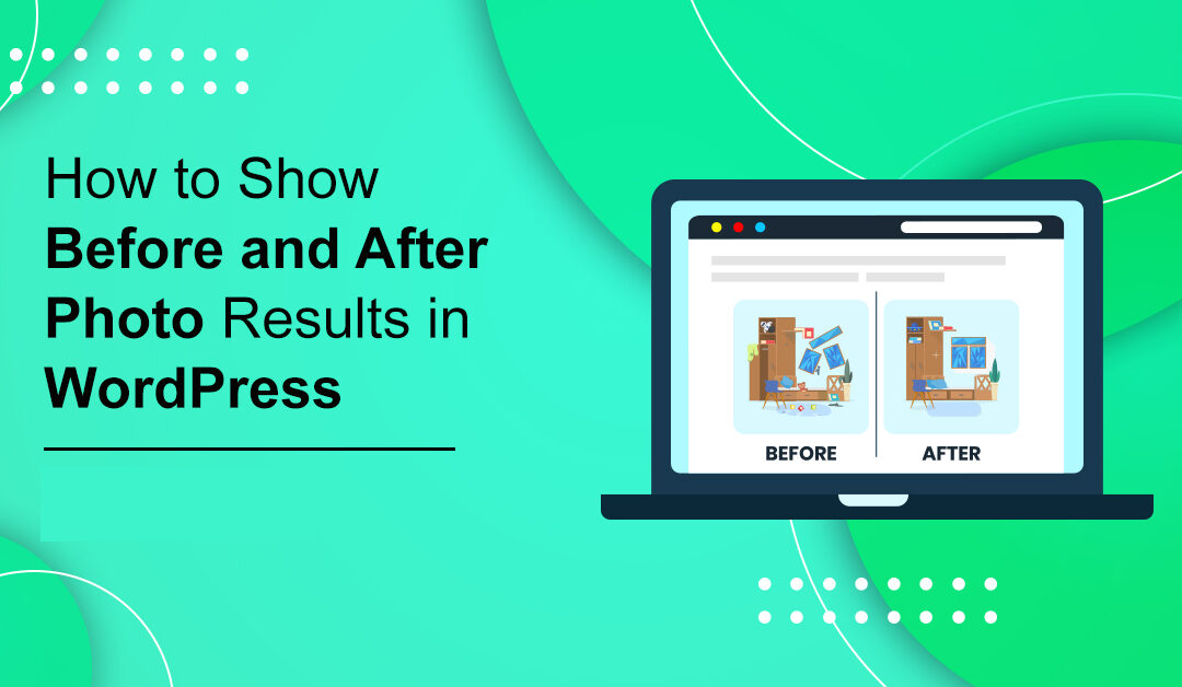 How To Display A Before – After Images In WordPress